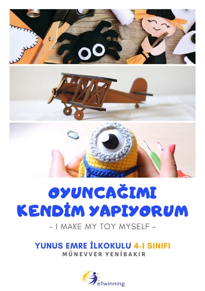 Oyuncağımı Kendim Yapıyorum
