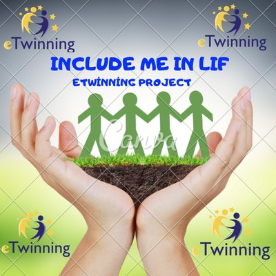 Include Me In Lıfe eTwinning Project Poster