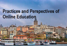 Practices and Perspectives of Online Education Practices and Perspectives