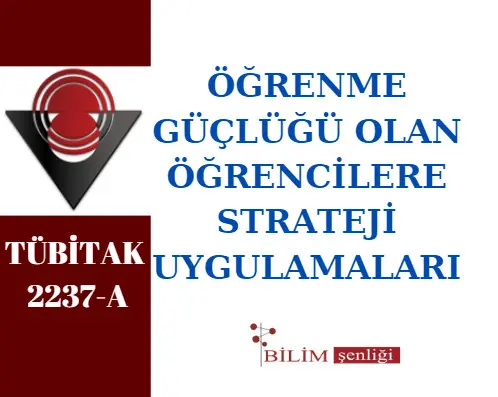 ogrenme-guclugu-olan-ogrenciler TÜBİTAK 2237