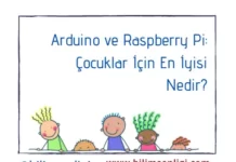 Arduino ve Raspberry Pi