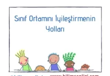 Sınıf ortamını iyileştirmek