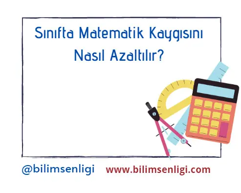 Matematik kaygısını azaltmak