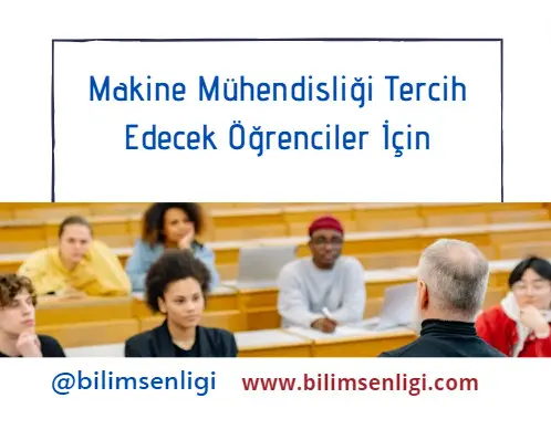 Makine Mühendisliği Tercih