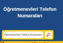 Öğretmenevleri Telefon Numaraları