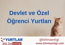 Devlet Yurtları ve Özel Öğrenci Yurtları