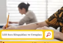 LGS Soru Kitapçıkları ve Cevapları 2025 2024 2023 2022 2021 2020 2019 2018 LGS Soru Kitapçıkları