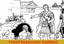Felsefi Düşüncenin Özellikleri Nelerdir? Felsefi düşünce