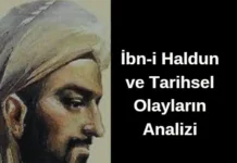 İbn-i Haldun (14.YY) ve Tarihsel Olayların Analizi İbn-i Haldun