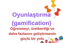 Oyunlaştırma: Öğrenmeyi, üretkenliği ve daha fazlasını geliştirmenin güçlü bir yolu Oyunlaştırma (gamification)