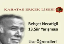 Lise Öğrencileri Behçet Necatigil 13.Şiir Yarışması Behçet Necatigil