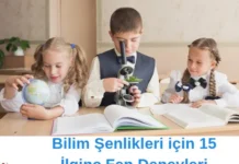 Bilim Şenlikleri için 15 İlginç Fen Deneyleri Fen Deneyleri