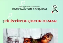 “Filistin’de Çocuk Olmak” Liseliler Kompozisyon Yarışması Kompozisyon Yarışması