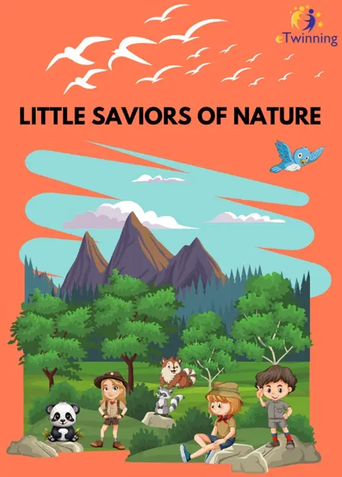 LITTLE SAVIORS OF NATURE 1 çevre bilinci