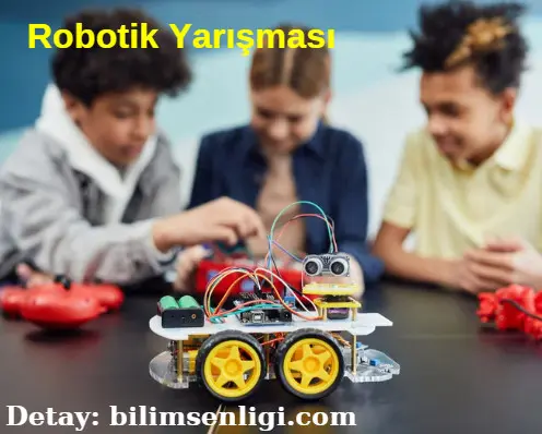 Robotik Yarışması