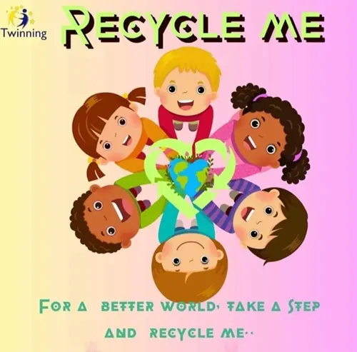 Recycle Me eTwinning Projesi 1 eTwinning Proje