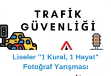 Liseliler “1 Kural, 1 Hayat” Temalı Fotoğraf Yarışması ile Farkındalık Yaratıyoruz! liseliler