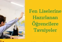 Fen Liselerine Hazırlanan Öğrencilere Tavsiyeler