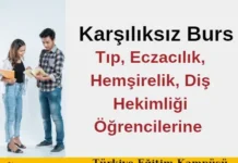 Tıp, Eczacılık, Hemşirelik, Diş Hekimliği Öğrencilerine Karşılıksız Burs