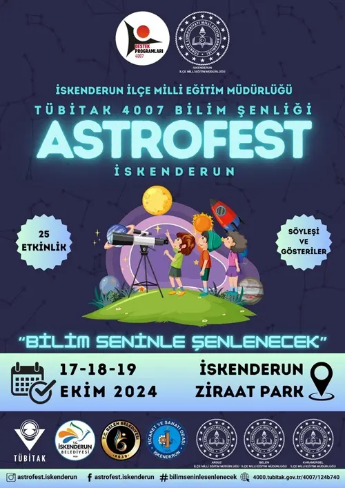 TÜBİTAK 4007 Astrofest İskenderun Bilim Şenliği 1 TÜBİTAK 4007 Astrofest İskenderun Bilim Şenliği
