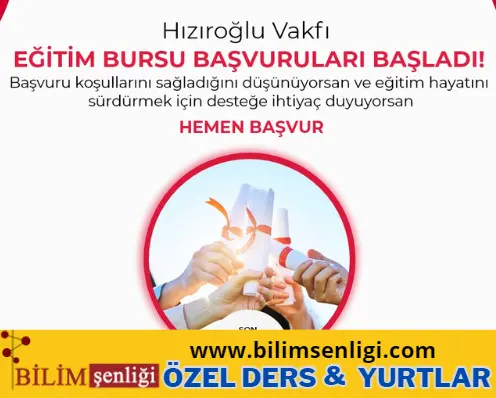 Hızıroğlu Vakfı Eğitim Bursu