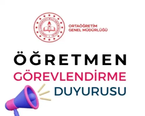 Öğretmen Görevlendirme