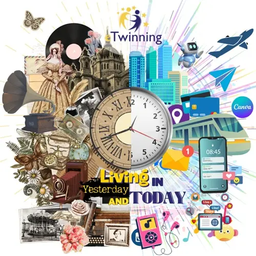 Living In Yesterday And Today eTwinning proje 1 Living in yesterday and today