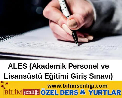 ALES (Akademik Personel ve Lisansüstü Eğitimi Giriş Sınavı)