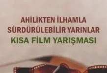 AHİLİK KÜLTÜRÜ SİNEMAYA TAŞINIYOR: “AHİLİKTEN İLHAMLA SÜRDÜRÜLEBİLİR YARINLAR” KISA FİLM YARIŞMASI BAŞLADI Ahilik