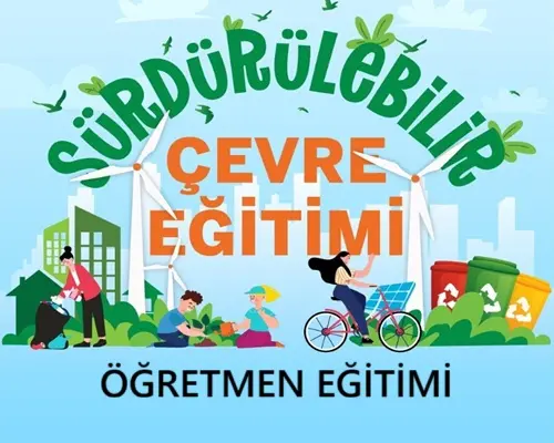 cevre-egitimi Öğretmenlere Çevre Eğitimi