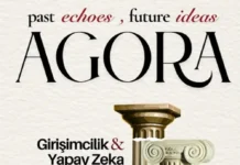 AGORA: Girişimcilik ve Yapay Zeka Zirvesi Girişimcilik ve Yapay Zeka Zirvesi