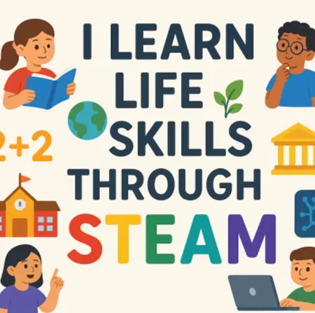 I LEARN LIFE SKILLS THROUGH STEAM eTwinning Projesi Başlıyor 1 STEAM