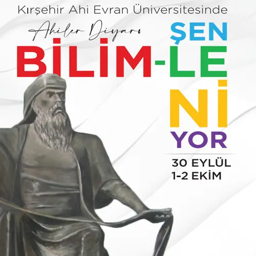 Ahiler Diyarı Bilimle Şenleniyor