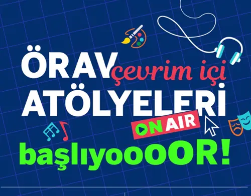Çevrim İçi Atölyeler