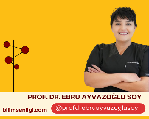 Prof. Dr. Ebru Ayvazoğlu Soy