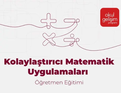 kolaylastırici-matematik-uygulamalari-ogretmen-egitimi "Kolaylaştırıcı Matematik Uygulamaları Öğretmen Eğitimi