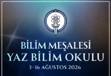 BİLİM MEŞALESİ YAZ BİLİM OKULU 2026 BAŞVURULARI BAŞLADI: GENÇ ARAŞTIRMACILARA TAMAMEN ÜCRETSİZ AKADEMİK EĞİTİM! Yaz Bilim Okulu