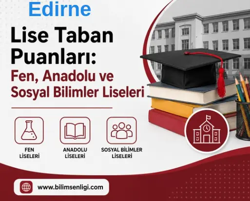 Edirne Lise Taban Puanları