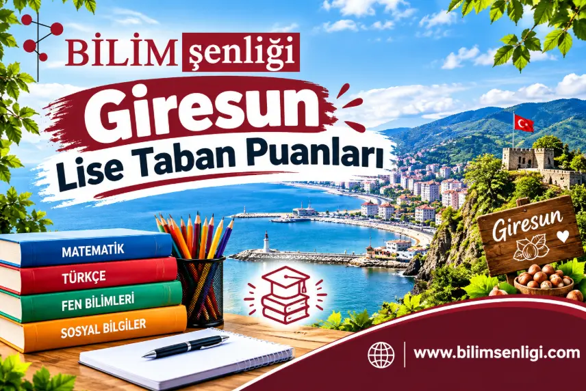 Giresun Lise Taban Puanları 2026-2027 | Son 2 Yıl Yüzdelik Dilimleri 1 Giresun Lise Taban Puanları