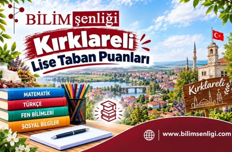 Kırklareli Lise Taban Puanları 2026-2027 | Son 2 Yıl Yüzdelik Dilimleri 1 Kırklareli Lise Taban Puanları