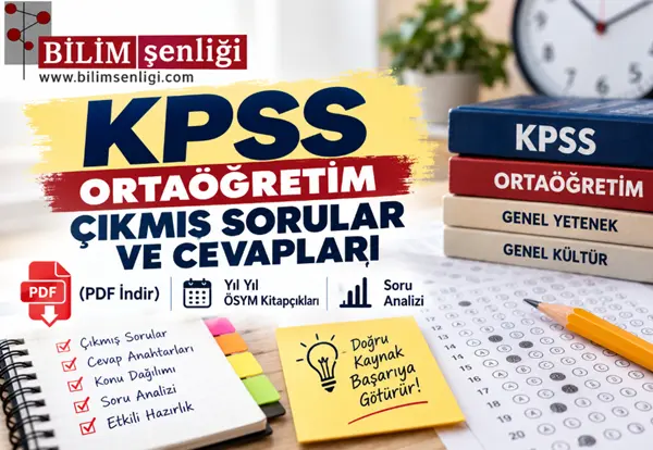 KPSS Ortaöğretim Çıkmış Sorular ve Cevapları (PDF İndir) – Yıl Yıl ÖSYM Kitapçıkları ve Soru Analizi 1 KPSS Ortaöğretim Çıkmış Sorular ve Cevapları
