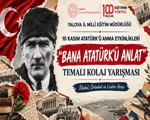 10-kasim-ataturk-kolaj-yarismasi 2026 Yalova MEB Bana Atatürk'ü Anlat 10 Kasım kolaj yarışması