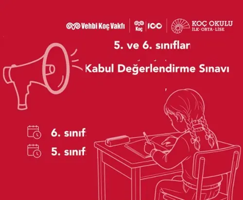 Koç Özel Ortaokulu 2027 Öğrenci Kabul Sınavı Başvuruları 1 Öğrenci Kabul Sınavı